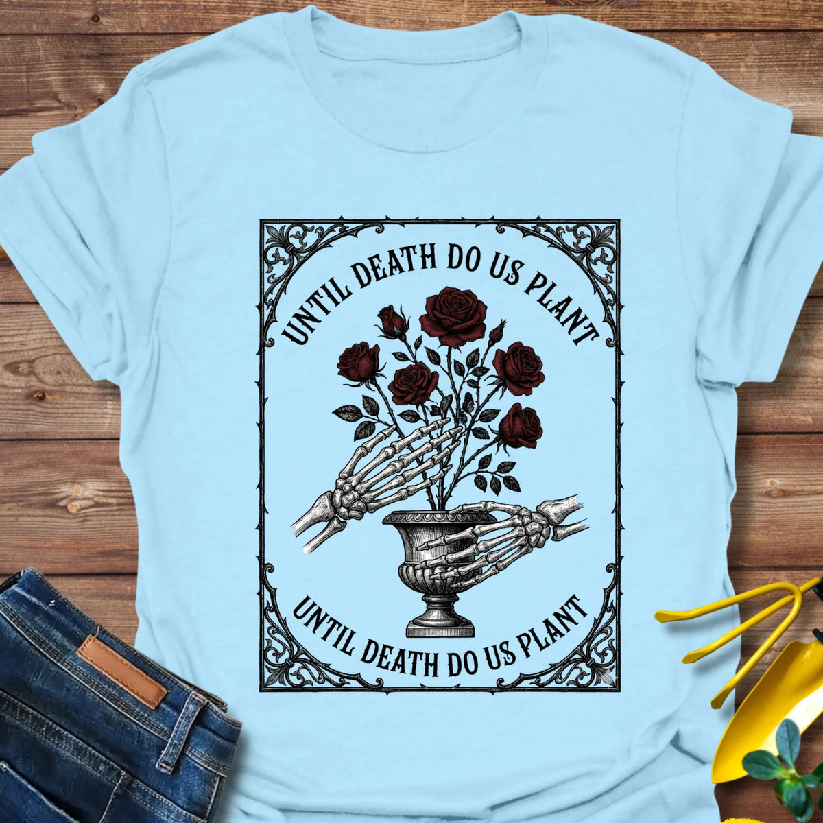 Death Do Us Plant T-Shirt product image 2