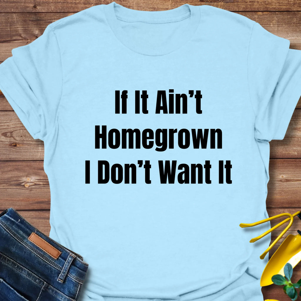 Homegrown T-Shirt product image 3