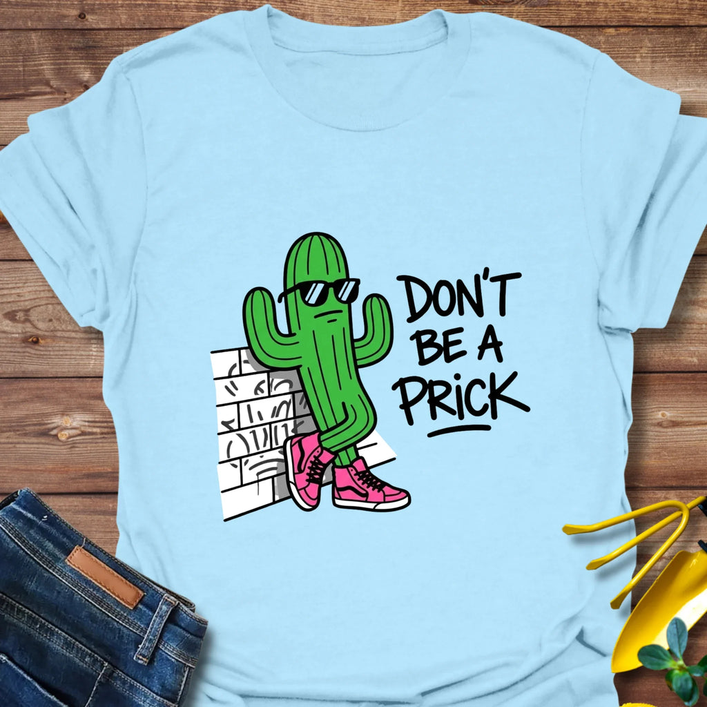 Prick Life T-Shirt product image 2