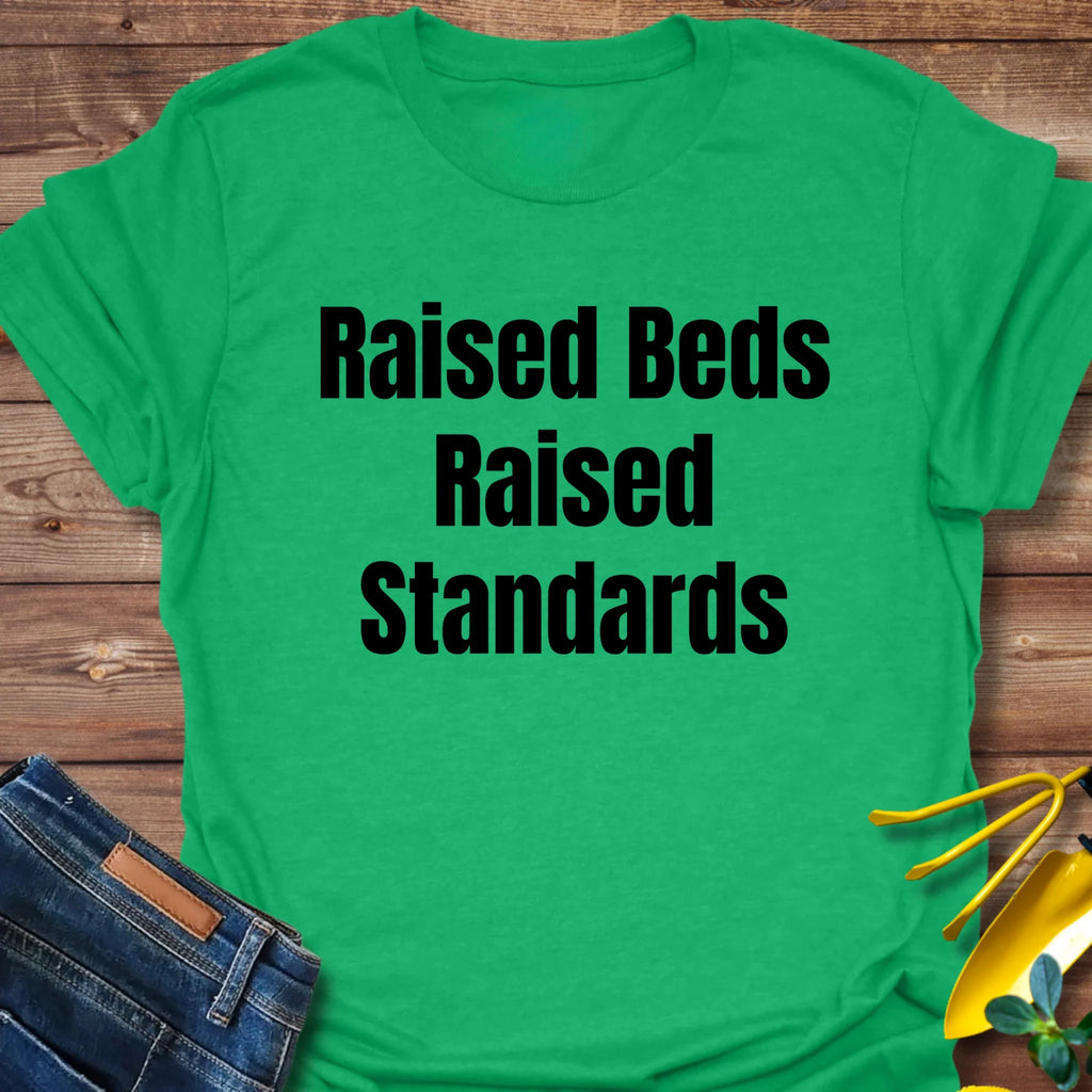 Raised Standards T-Shirt product image 5