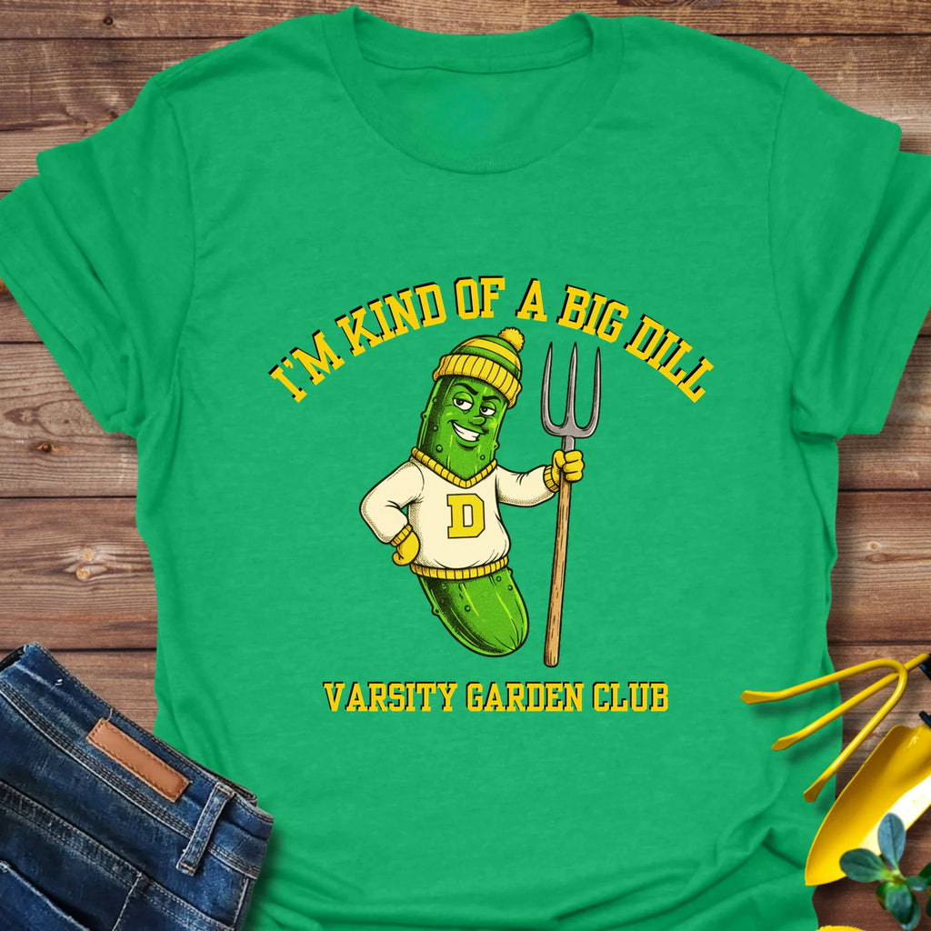 A Big Dill T-Shirt product image 5