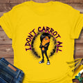 Don't Carrot T-Shirt product image 1
