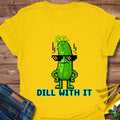 Dill With It T-Shirt product image 1