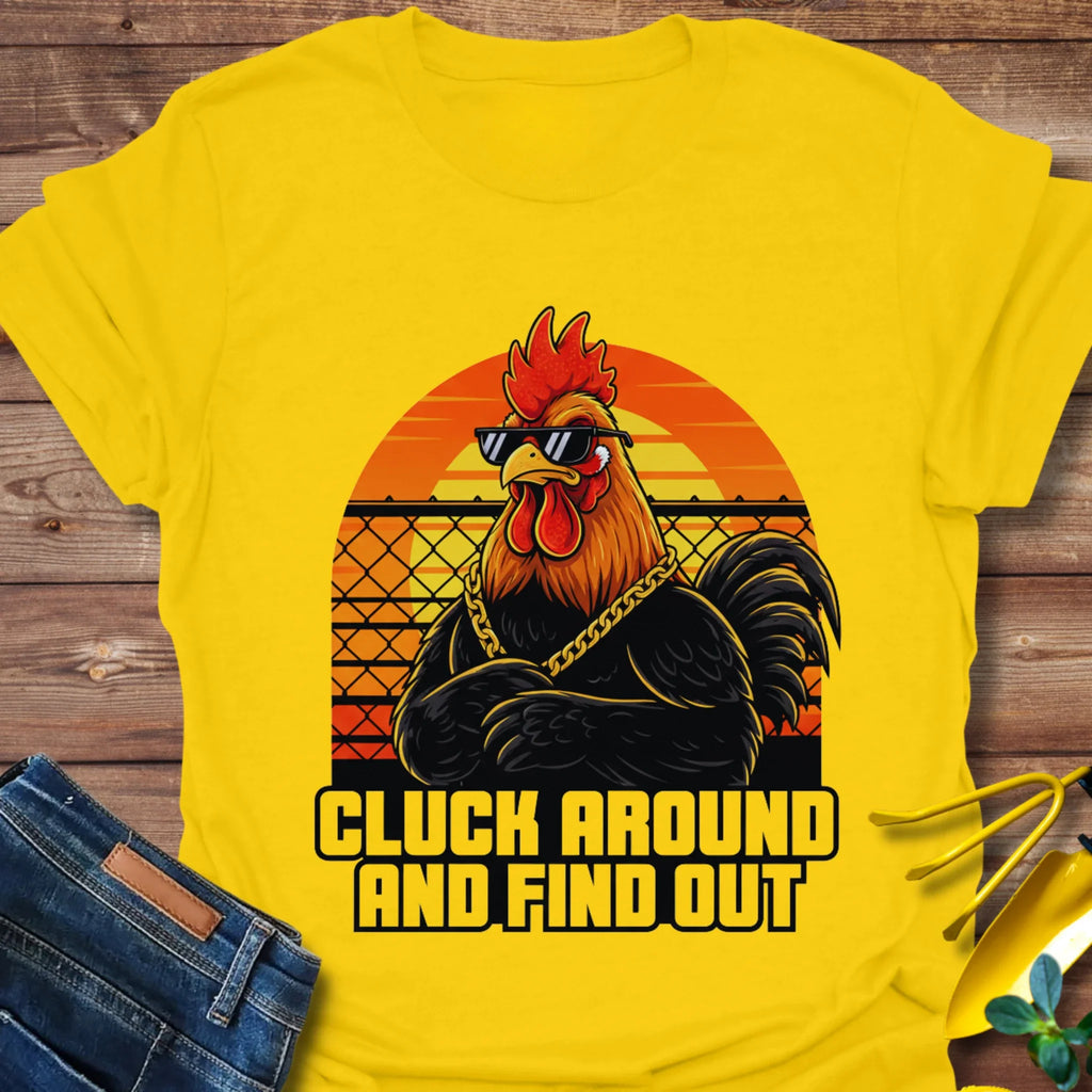 Cluck Around T-Shirt product image 1