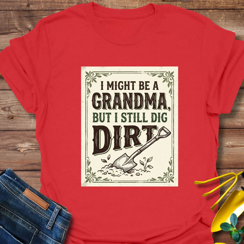 Grandma Digs T-Shirt product image 1