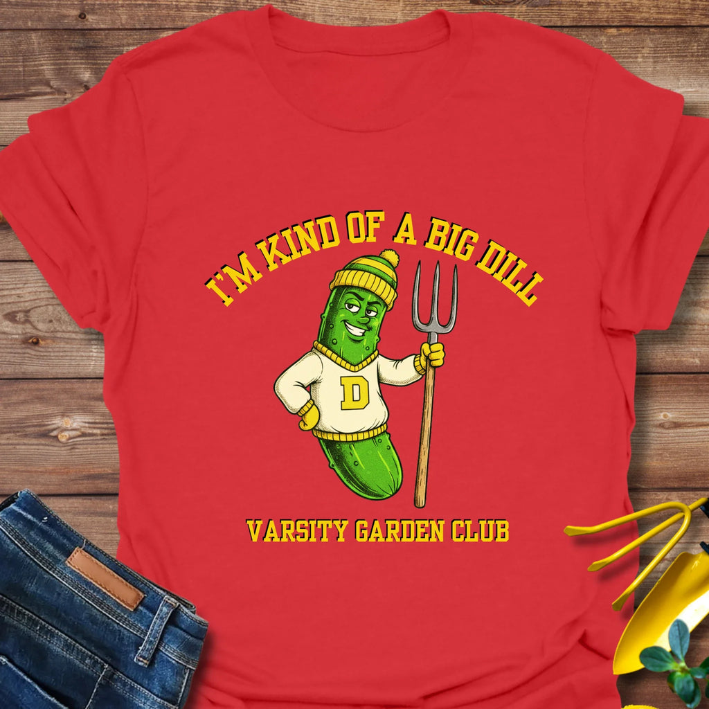 A Big Dill T-Shirt product image 2