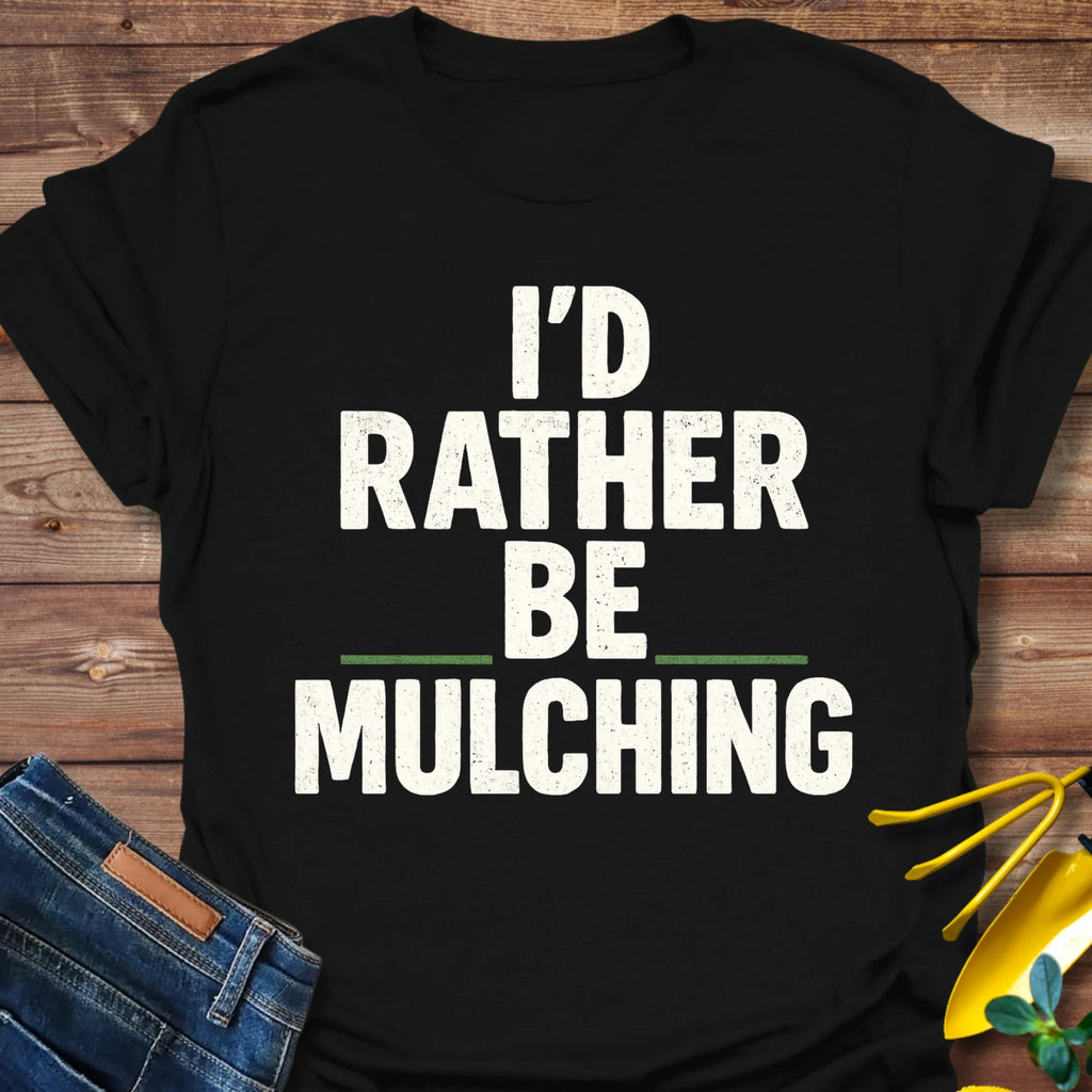 Be Mulching T-Shirt product image 4