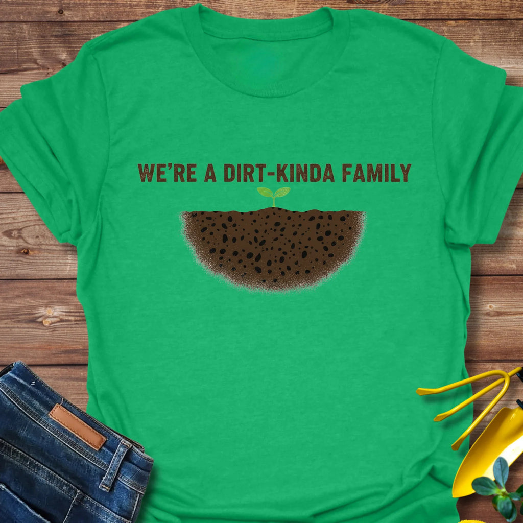 Dirt-Kinda Family T-Shirt product image 4