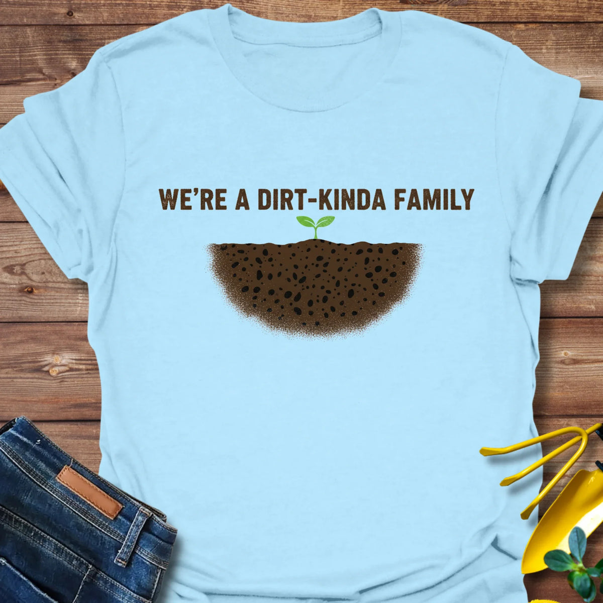 Dirt-Kinda Family T-Shirt product image 2