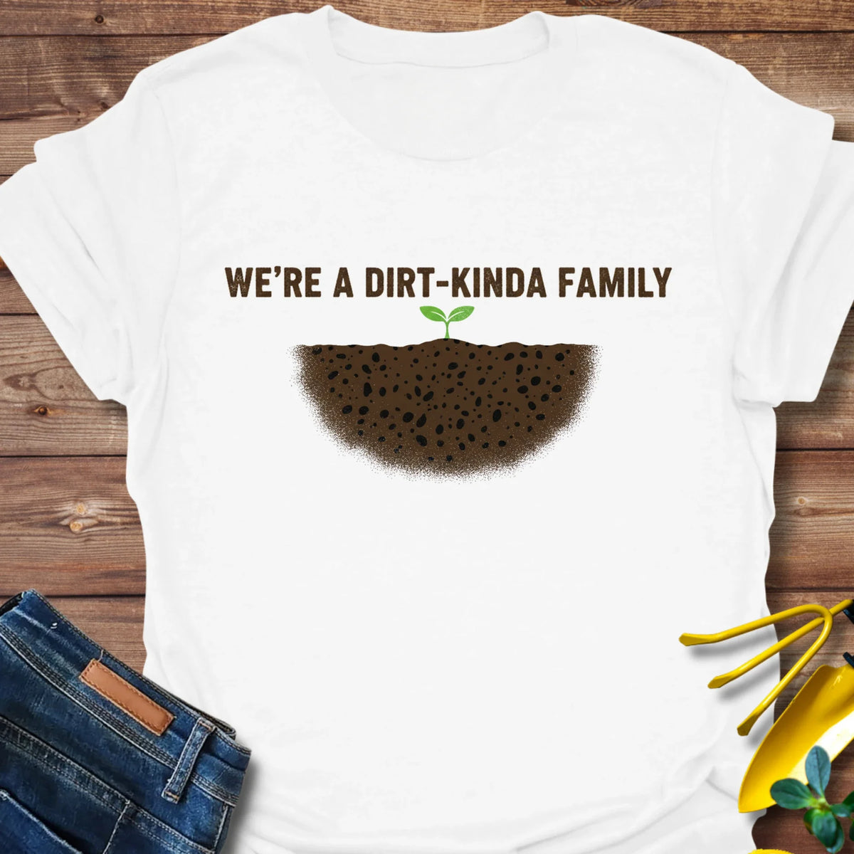 Dirt-Kinda Family T-Shirt product image 3