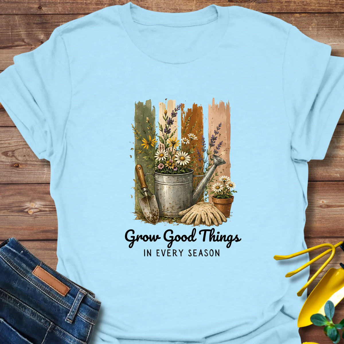 Grow Good Things In Season T-Shirt product image 3