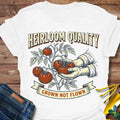Heirloom Quality T-Shirt product image 1