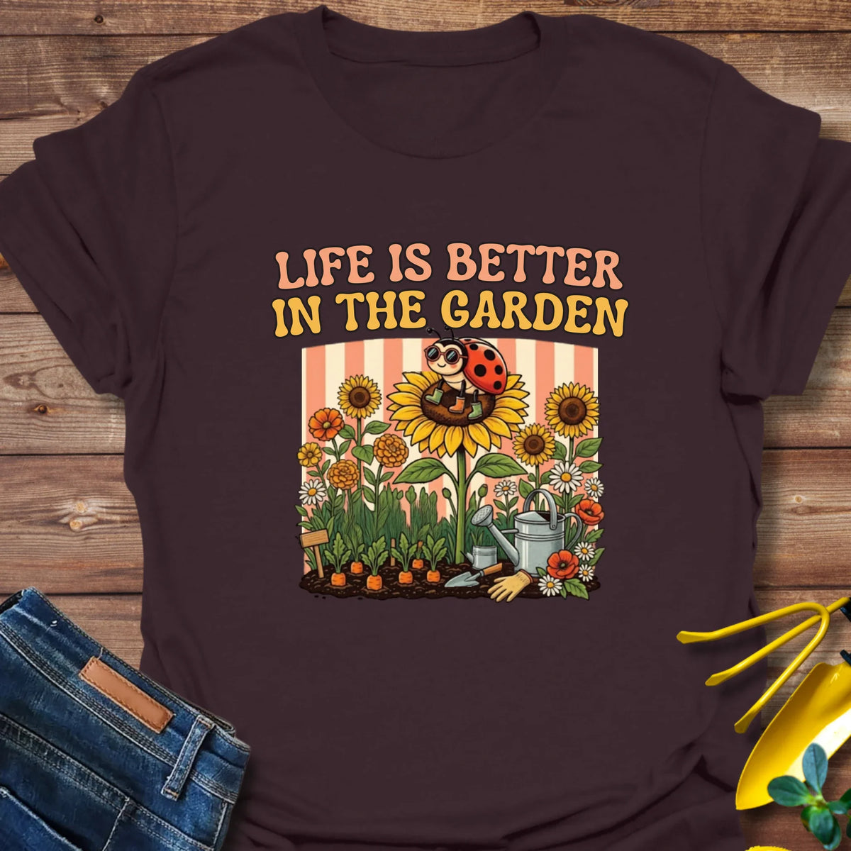 Life Is Better In The Garden T-Shirt product image 3