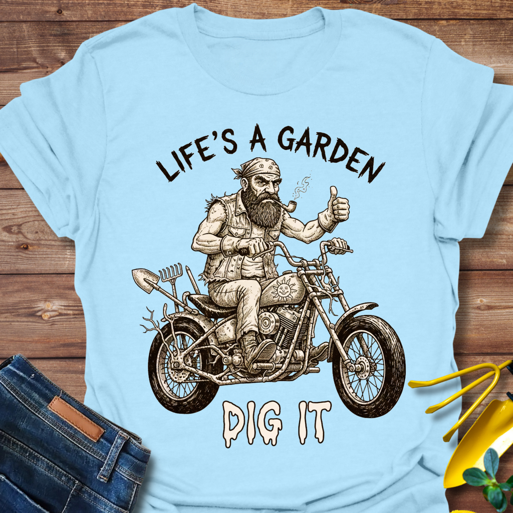 Life's A Garden T-Shirt product image 2