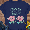 Raking My Heart T-Shirt product image 1