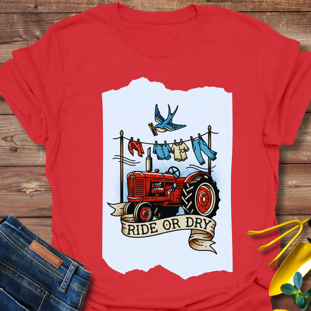 Ride or Dry T-Shirt product image 4