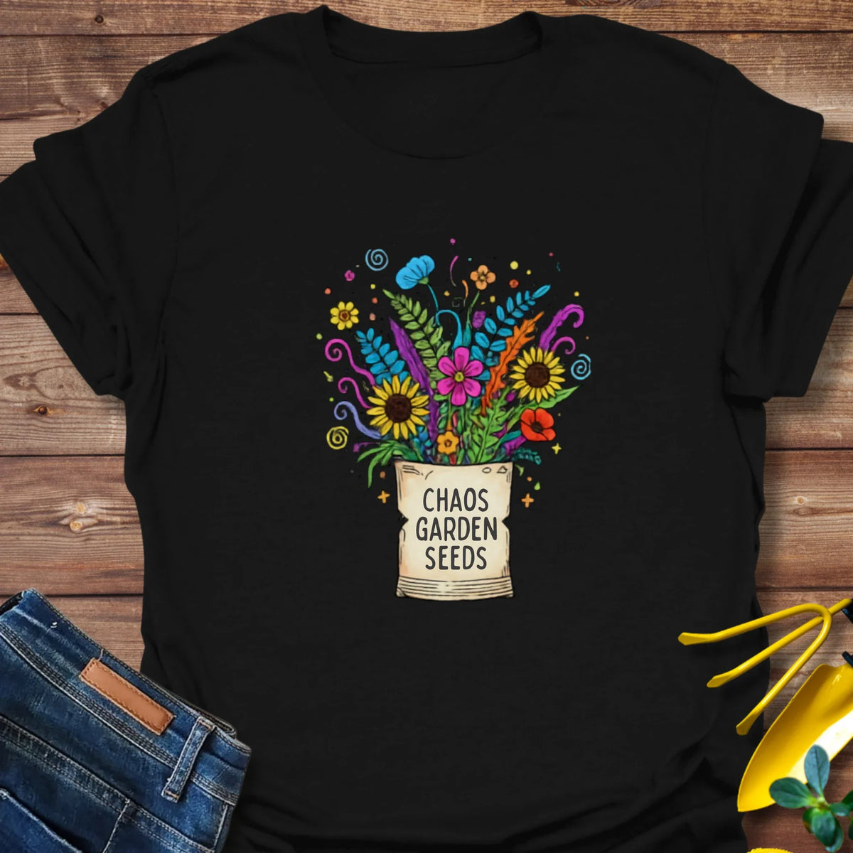 Sow Chaos, Grow Beauty T-Shirt product image 1