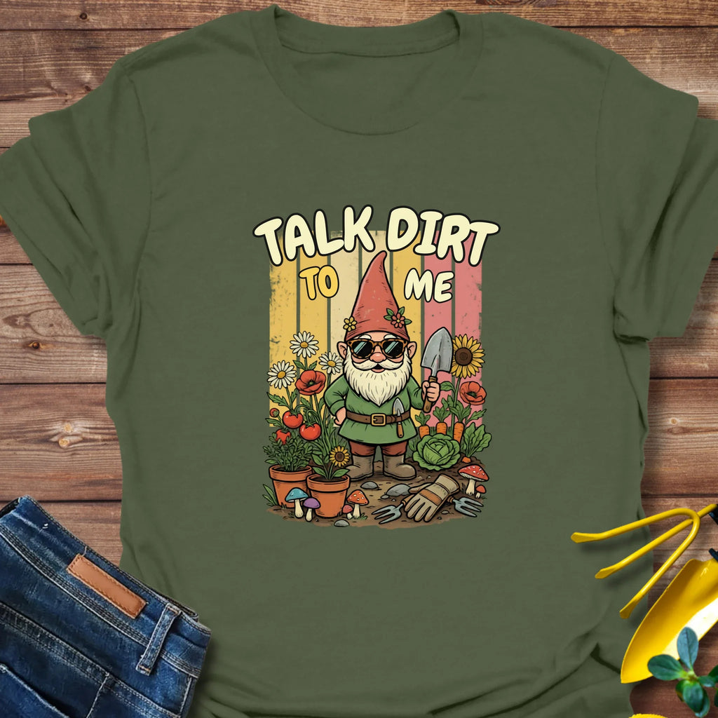Talk Dirt To Me T-Shirt product image 6