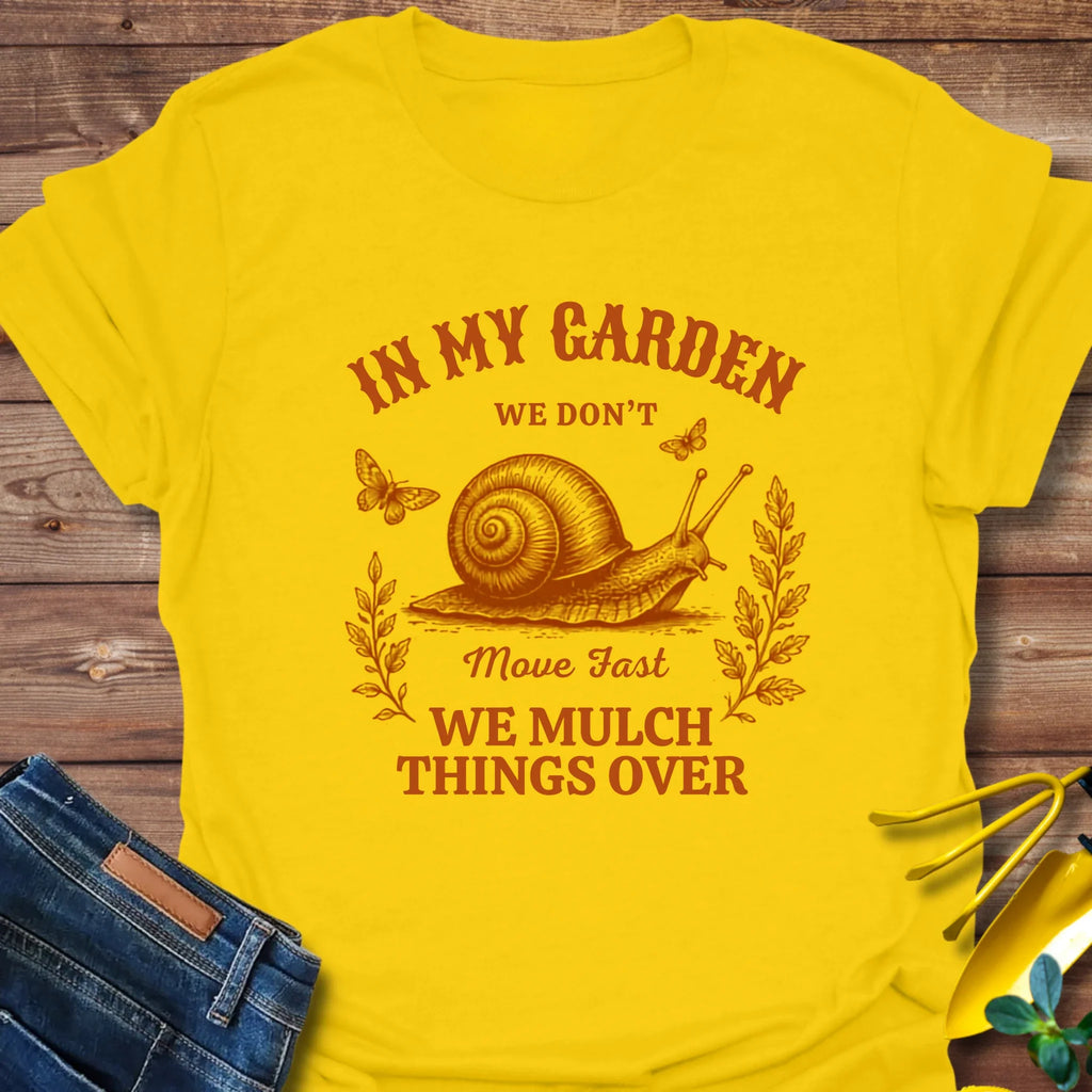 We Mulch Things Over T-Shirt product image 3