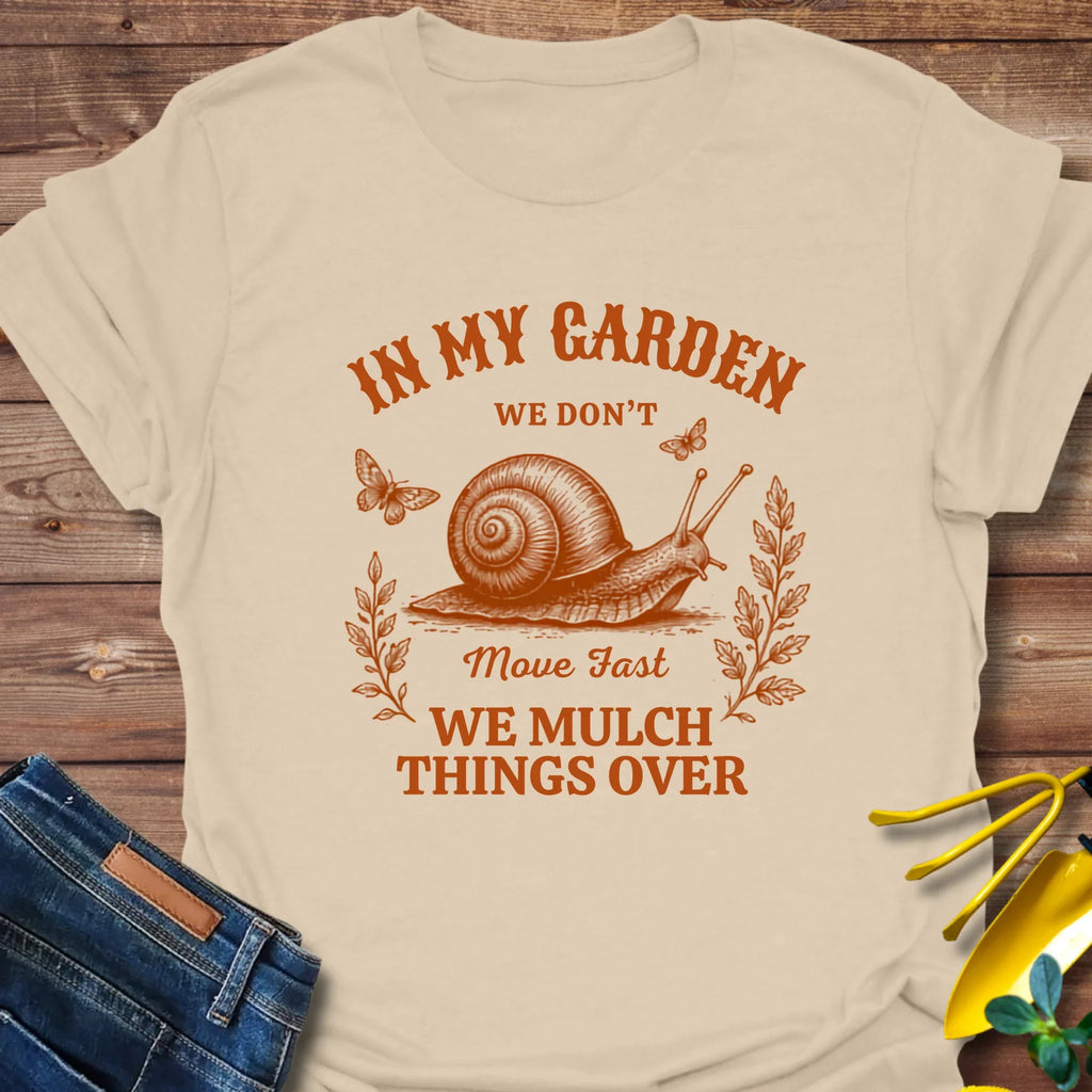 We Mulch Things Over T-Shirt product image 1